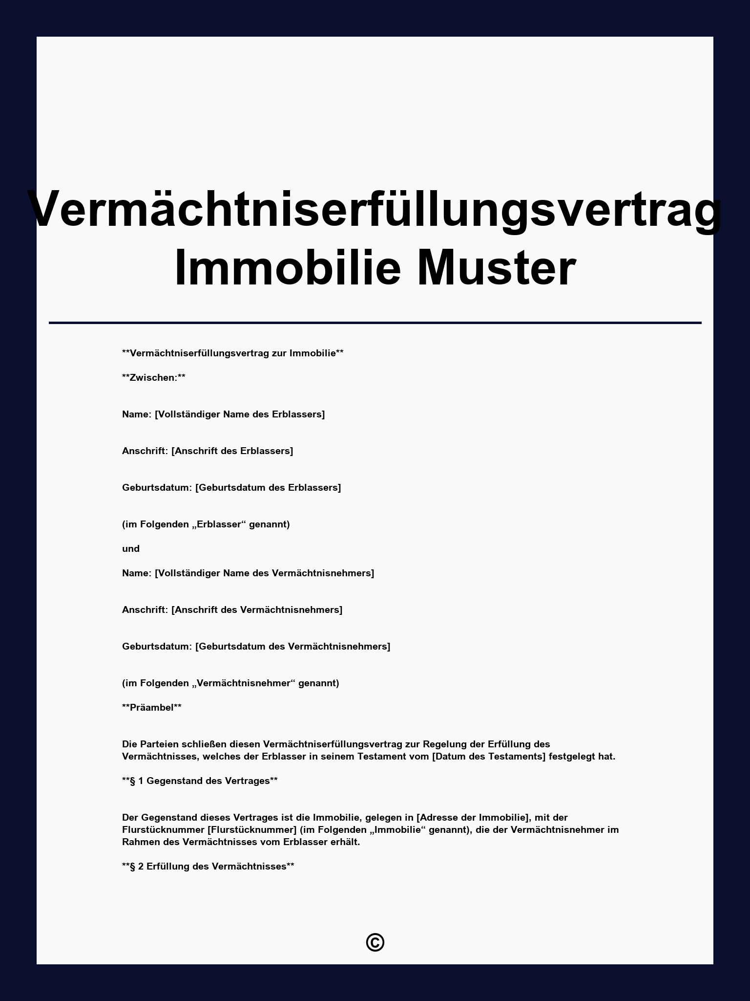 Vermächtniserfüllungsvertrag Immobilie Muster